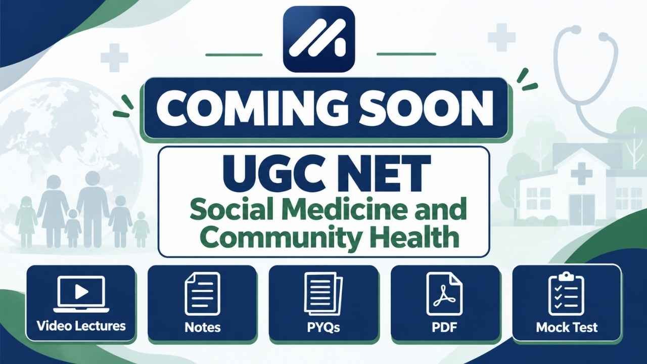 UGC NET Social Medicine And Community Health